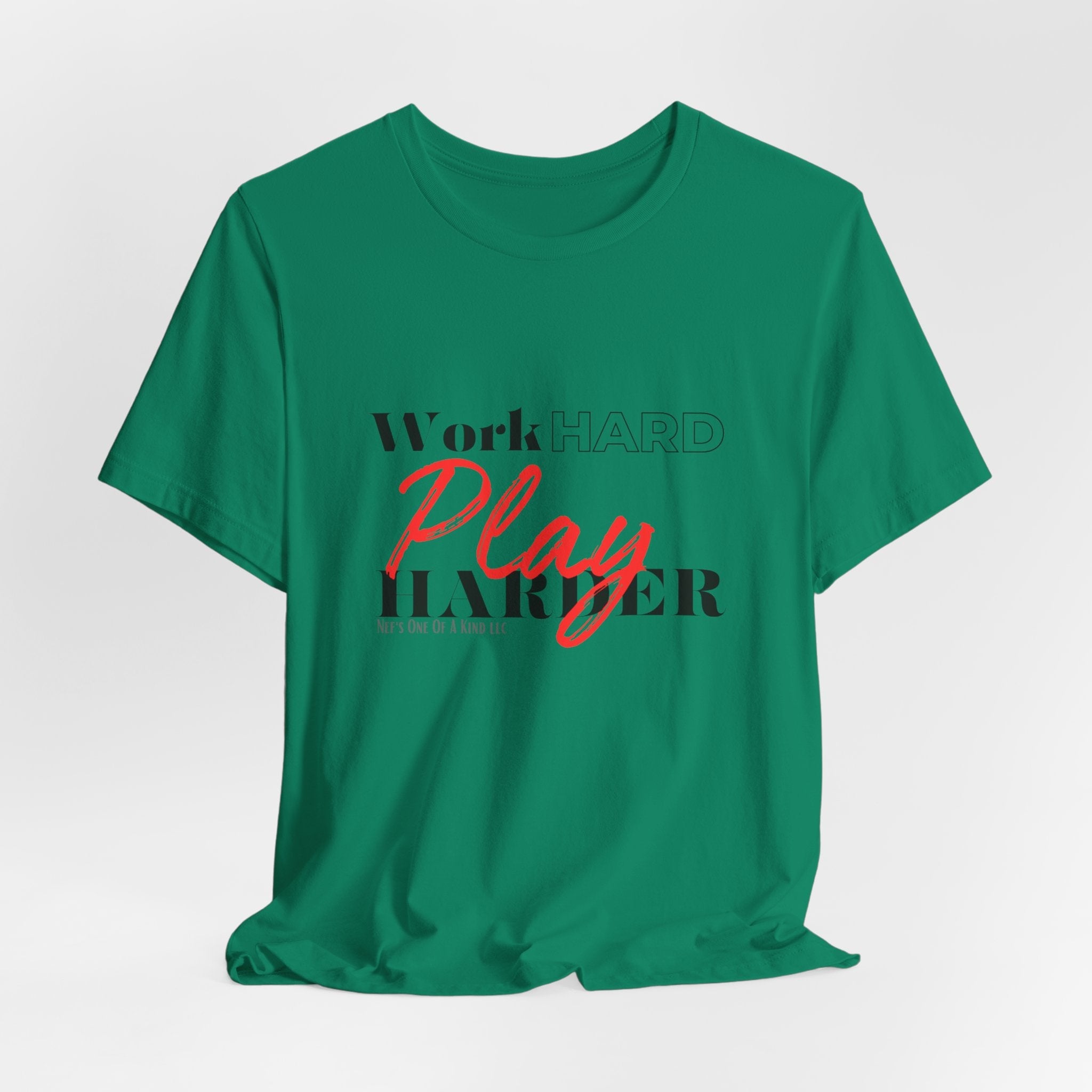 Work Hard Play Harder w/o Unisex Short Sleeve Tee